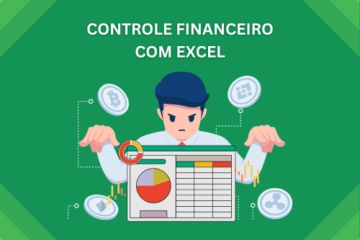 Controle Financeiro com Excel