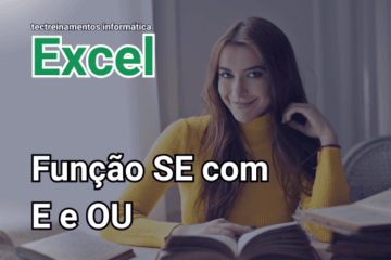 Função SE com E e OU