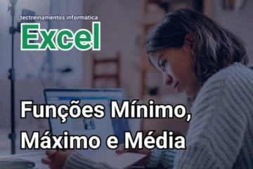 Funções Mínimo, Máximo e Média